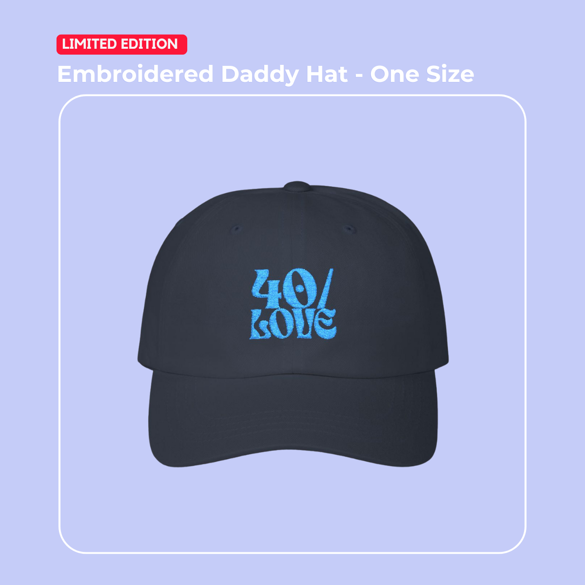 40/Love Daddy Hat - Blue