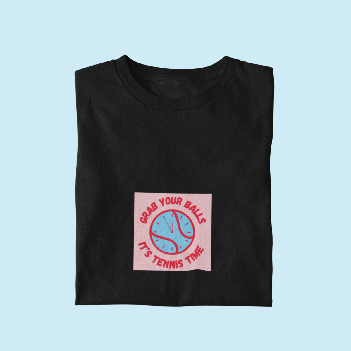 Grab Your Balls, It's Tennis Time Tee - Pink